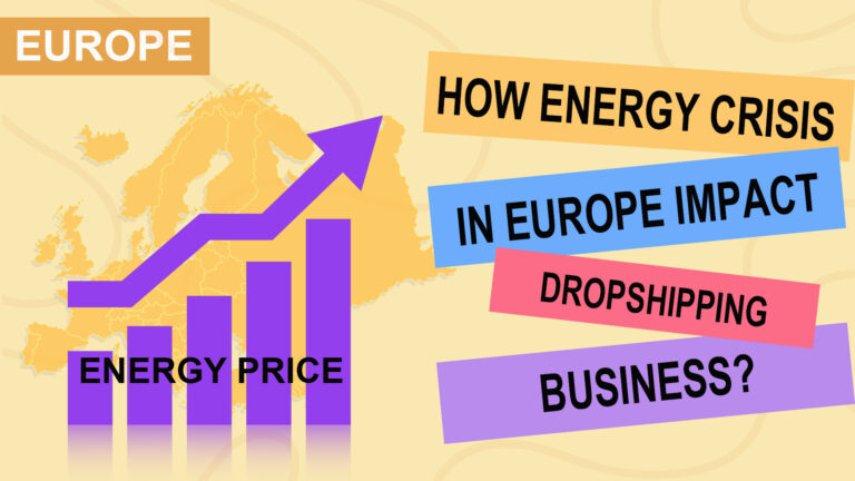 Como a crise de energia na Europa afeta os negócios de dropshipping
