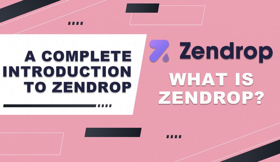 Zendrop とは Zendrop の完全な紹介