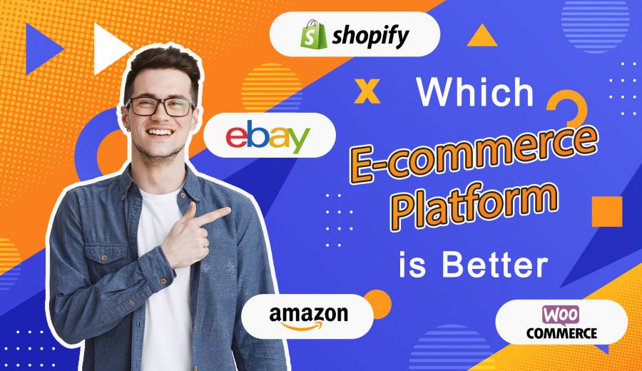 Which E-commerce Platform is Better